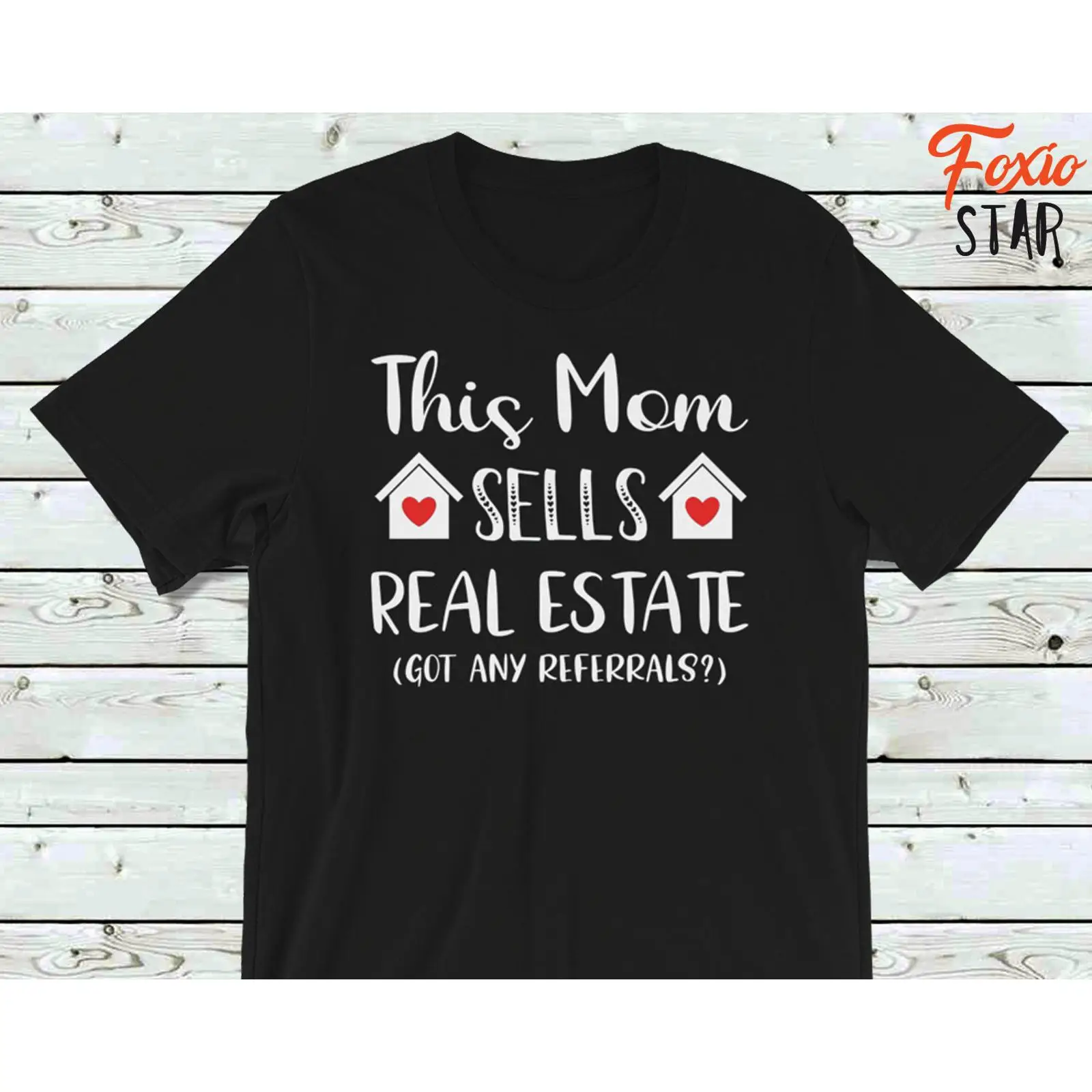 Vintage Fashion T Shirts - Funny Realtor Mom T Shirt Real