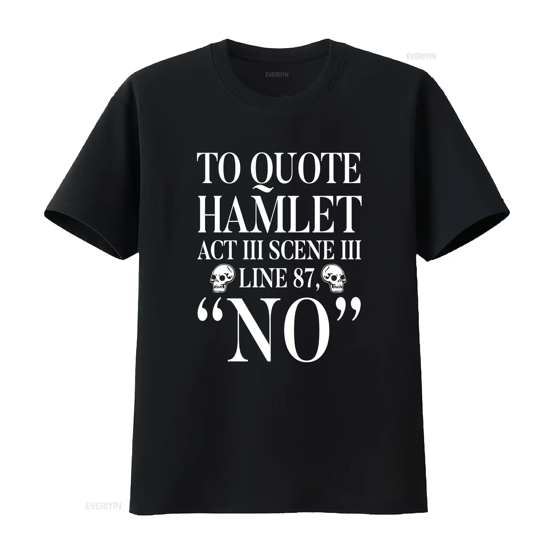 To Quote Hamlet T Shirt Shakes - Vintage Fashion Quotes Short recension och pris
